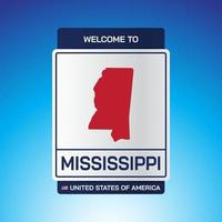 The Sign United states of America with  message, mississippi and map vector