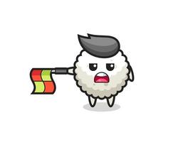 rice ball character as line judge hold the flag straight horizontally vector