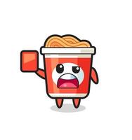 instant noodle cute mascot as referee giving a red card vector