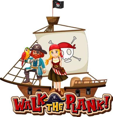 Walk the plank font with pirate cartoon character on the ship