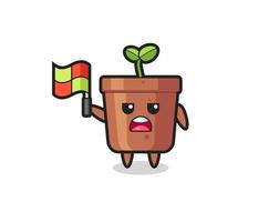 plant pot character as line judge putting the flag up vector