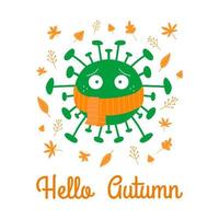 Hello autumn. Cartoon coronavirus bacteria in orange scarf vector