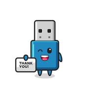 the mascot of the flash drive usb holding a banner that says thank you vector