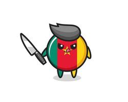 cute cameroon flag badge mascot as a psychopath holding a knife vector