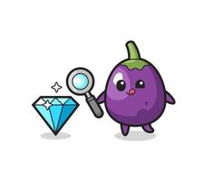 eggplant mascot is checking the authenticity of a diamond vector