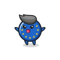 naughty europe flag badge character in mocking pose vector