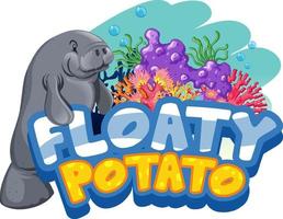 Manatee cartoon character with Floaty Potato font banner isolated vector