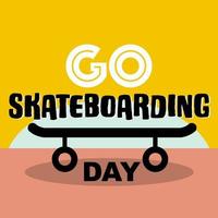 Go Skateboarding Day banner with vector