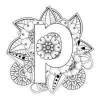 Letter P with Mehndi flower. decorative ornament in ethnic oriental vector