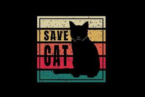 Save cat,tshirt mockup typography vector