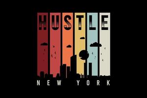 Hustle new york, silhouette retro vintage design vector