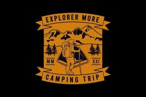 Explore more camping trip, design silhouette retro style. vector