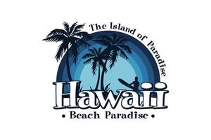 la isla del paraíso hawaii beach paradise, diseño de estilo retro vector