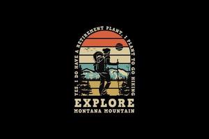 Explore montana mountain, design silhouette retro style vector