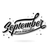 september typography get to remember text isolated vectr vector