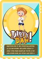 Character game card template with word Dirty Dan vector