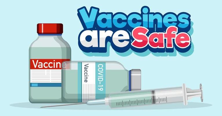 Vaccines are Safe font with vaccine vials and syringe