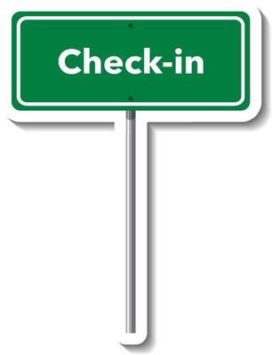 Check-in road sign with pole on white background
