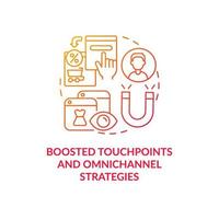 Boosted touchpoints and omnichannel strategies red gradient concept icon vector