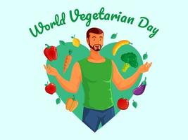 World vegetarian day with healthy men