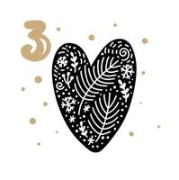 Advent calendar with cute scandinavian hand drawn vector. Twenty-four days before Christmas. Third Day. Winter Illustration of big lovely heart vector