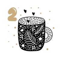 Advent calendar with cute scandinavian hand drawn vector. Twenty-four days before Christmas. Second Day. Illustration of winter cup with hearts vector