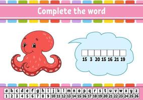 Complete the words. Cipher code. Learning vocabulary and numbers. Education developing worksheet. Activity page for study English. Game for children. Isolated vector illustration. Cartoon character.