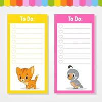 To do list for kids. Empty template. Isolated color vector illustration. Funny character. Cartoon style. For the diary, notebook, bookmark.