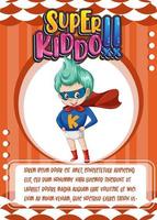 plantilla de tarjeta de juego de personajes con word super kiddo vector