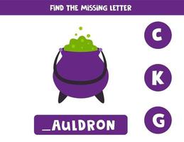 Find missing letter with Halloween cauldron. Spelling worksheet. vector