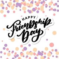 Happy Friendship Day greeting card. For poster, flyer, banner for website template, cards, posters, logo. Vector illustration.