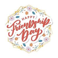 Happy Friendship Day greeting card. For poster, flyer, banner for website template, cards, posters, logo. Vector illustration.