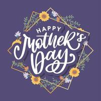 Elegant greeting card design with stylish text Mother s Day on colorful flowers decorated background. vector