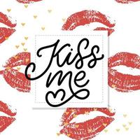 kiss me hand lettering scalable and editable vector illustration lips