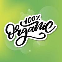 Organic brush lettering. Hand drawn word organic with green leaves. Label, logo template for organic products, healthy food markets. vector