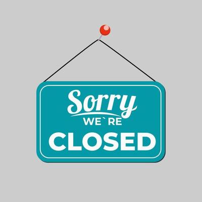 Sorry We re Closed Icon Sign Vector Illustration