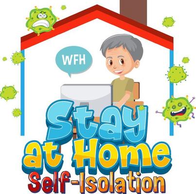 Stay at home and self-isolation banner with cartoon character work from home
