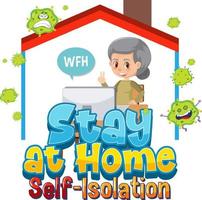 Stay at home and self-isolation banner with cartoon character work from home vector