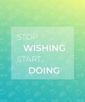 gym motivation quotes, stop wishing start doing, poster for gym with fitness icons vector