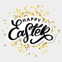 Happy Easter lettering card. Hand drawn lettering poster for Easter. Ink illustration. Modern calligraphy. Happy Easter typography background. vector