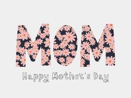 Happy Mothers day greeting card with typographic design and floral elements. Vector illustration. Paper cut style with blooming flowers, leaves and abstract shapes on white background. The best mom.