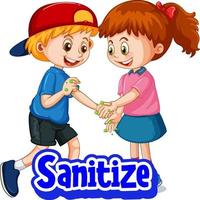 Two kids cartoon character do not keep social distance with Sanitize font isolated on white background vector