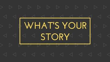 What's Your Story Animated Text Design Black background. Animation What's Your Story. Animation for, shop, discount, sale, decoration. Framed Style video