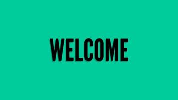 Welcome Greetings Animated Text Design Green screen background. Animation Welcome. Animation for Welcome, shop, discount, sale, decoration. Daring Style video