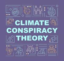 Climate conspiracy theory and green scam word concepts banner vector