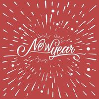 Happy New Year Greeting Card. Holiday Vector Illustration With Lettering Composition And Burst. Vintage festive label