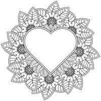 mehndi flower with frame in shape of heart. decoration in ethnic oriental, doodle ornament. vector