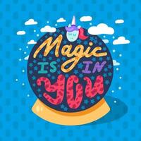 Magic in you inspiration wisdom quote text vector