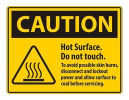 Hot Surface, Do Not Touch, To Avoid Possible Skin Burns, Disconnect And Lockout Power And Allow Surface To Cool Before Servicing Symbol Sign Isolate On White Background,Vector Illustration vector