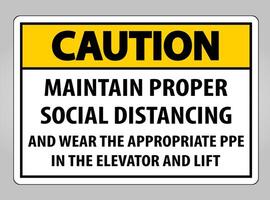 Caution Maintain Proper Social Distancing Sign Isolate On White Background,Vector Illustration EPS.10 vector